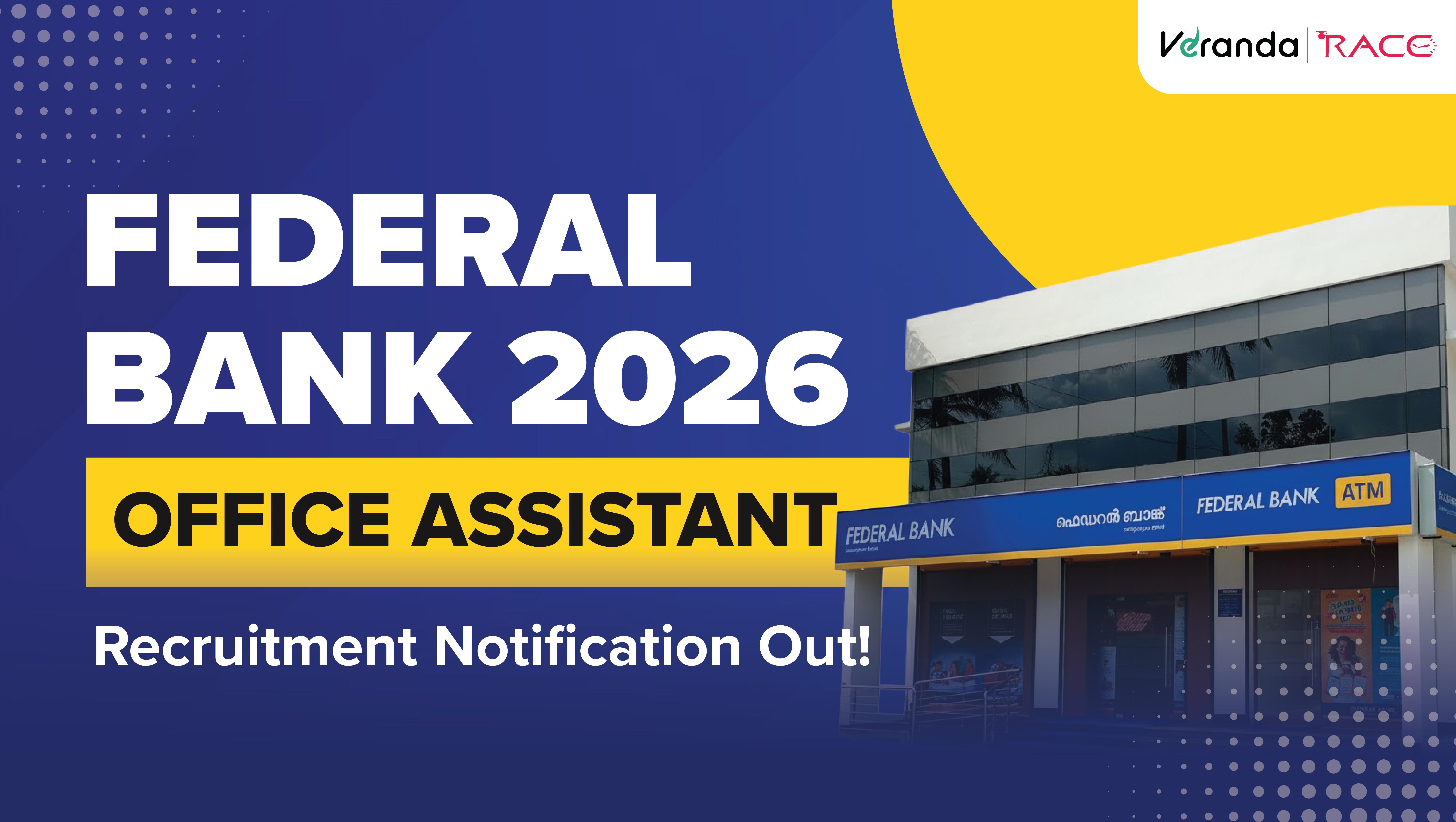 Federal Bank Office Assistant Recruitment 2026 Notification Out, Online Application Starts, Apply Now